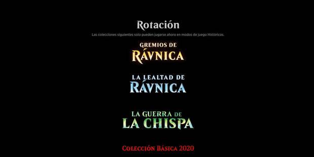 Zendikar trae consigo una rotaci�n del bloque de Est�ndar: Colecci�n 2020, Gremios de R�vnica, La lealtad de R�vnica y La Guerra de la Chispa quedan relegados a formatos Hist�ricos.