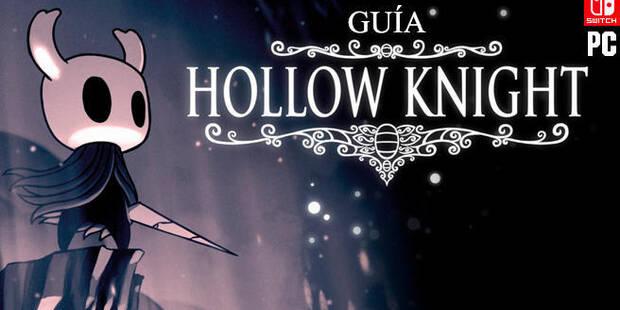 Guía Hollow Knight, trucos, consejos y secretos