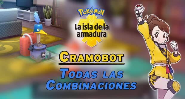 Pokémon: Guía completa de la Isla de la Armadura - Cramobot y combinaciones