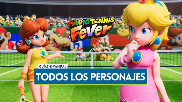 Gu�a de Mario Tennis Fever - Todos los personajes jugables y detalles