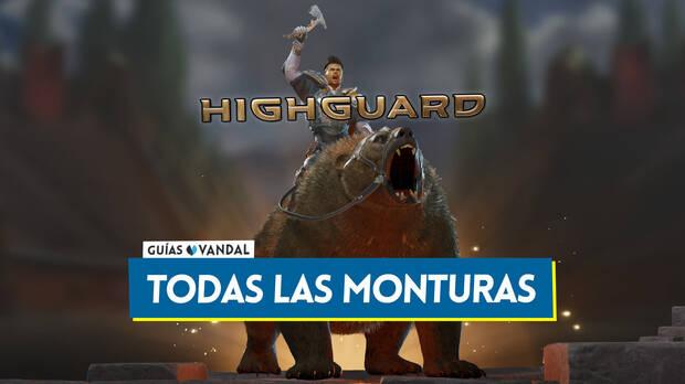 Gu�a de Highguard - Todas las monturas y c�mo mejorarlas