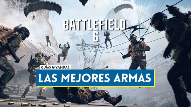 Gua de Battlefield 6 - Cules son las mejores armas