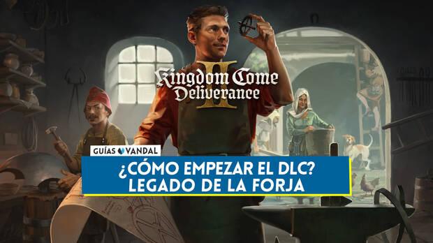 Gua de Kingdom Come: Deliverance 2 - Cmo empezar el DLC Legado de la forja