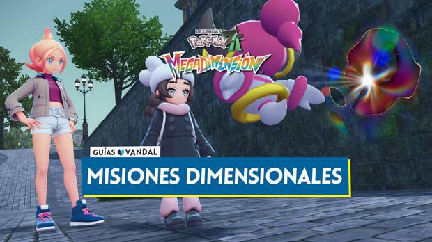 Guía Leyendas Pokémon Z-A: DLC Megadimensión - Todas las misiones dimensionales y cómo completarlas