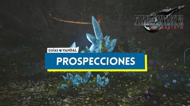 Final Fantasy VII Rebirth - Portada del nodo de Prospecciones