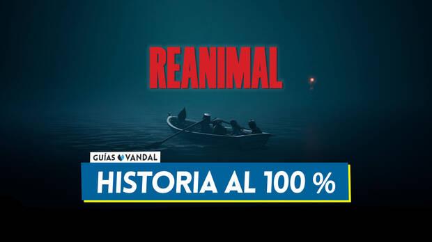 Guía de REANIMAL - Historia y walkthrough al 100 %