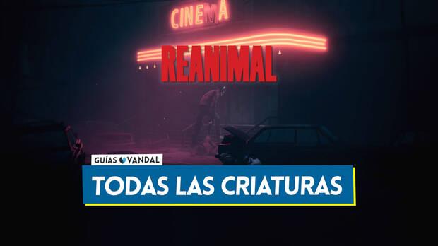 Guía de REANIMAL - Todos los criaturas y sus localizaciones