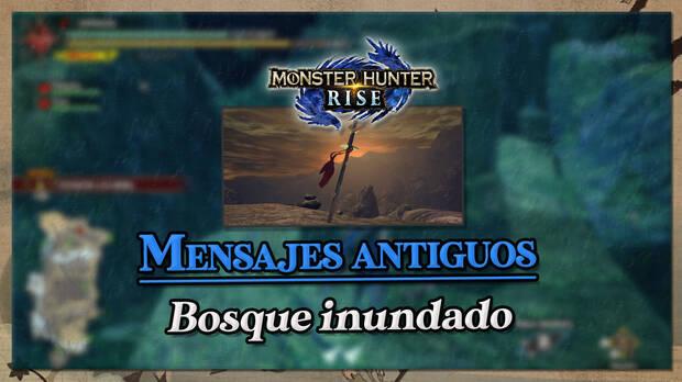 Monster Hunter Rise - Mensajes antiguos en el Bosque inundado