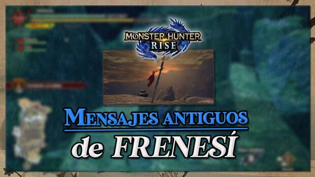 Monster Hunter Rise - Mensajes antiguos de Frenesí