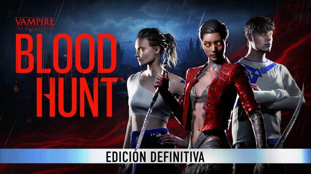 Edicin definitiva de Vampire The Masquerade: Bloodhunt