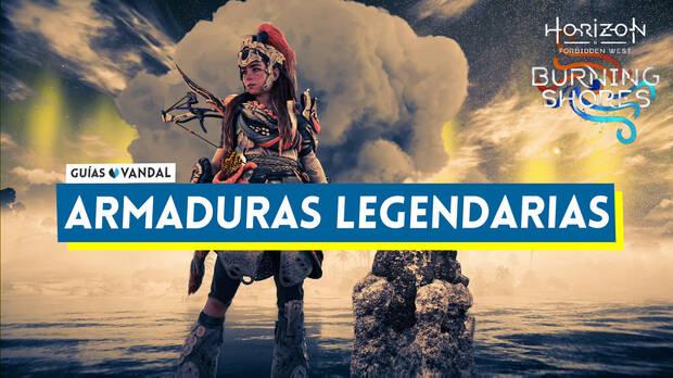 Horizon Forbidden West Orillas Ardientes - Armaduras legendarias