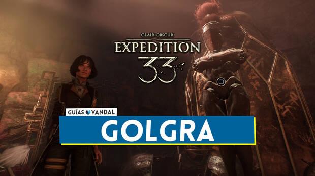 Clair Obscur: Expedition 33 - Cómo derrotar al jefe secreto Golgra