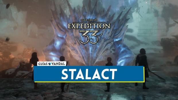 Clair Obscur: Expedition 33 - Cómo derrotar al jefe final Stalact