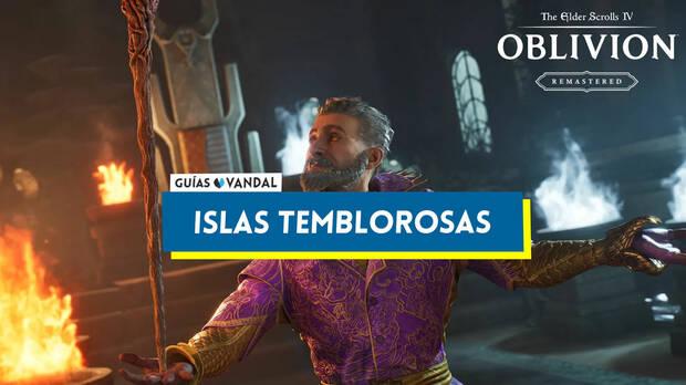 The Elder Scrolls IV: Oblivion Remastered - Portada del nodo de las Islas Temblorosas