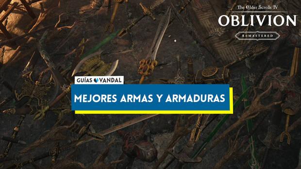 The Elder Scrolls IV: Oblivion Remastered - Portada del nodo de mejores armas y armaduras