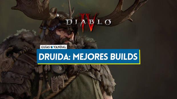 Diablo 4 - Mejores builds para el Druida