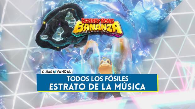 Donkey Kong Bananza - Todos los fósiles de Estrato de la música y cómo conseguirlos