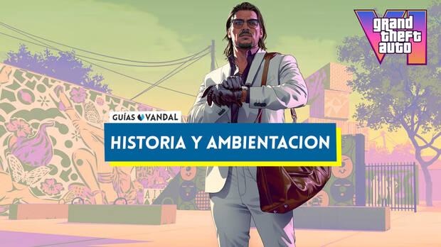 Grand Theft Auto 6 - Portada del nodo de historia y ambientaci�n