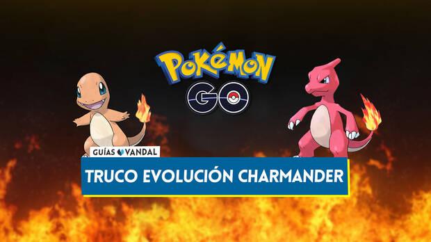 Pok�mon GO - Truco para lograr la evoluci�n m�s poderosa de Charmander