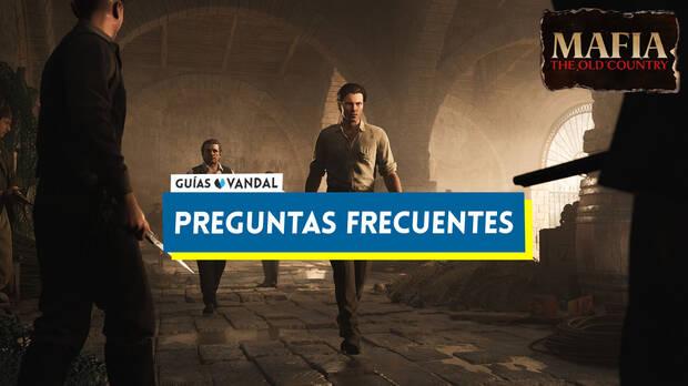 Mafia: The Old Country - Portada del nodo de preguntas frecuentes