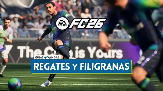 Gua completa de EA Sports FC 26: Portada de todos los regates y filigranas