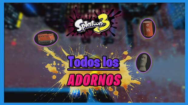 Splatoon 3 - Todos los adornos y cómo conseguirlos