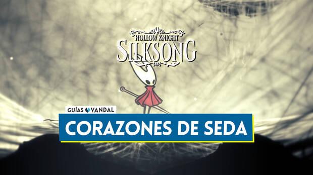 Hollow Knight Silksong - Todos los corazones de seda y cmo conseguirlos