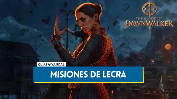 The Blood of Dawnwalker - Portada del nodo de misiones de Lecra