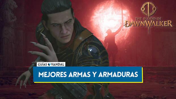 The Blood of Dawnwalker - Mejores armas y armaduras