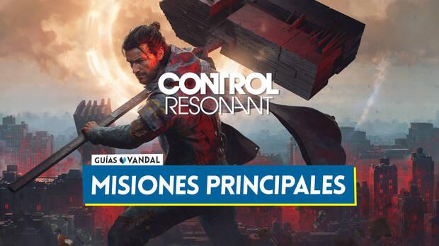 Guía de Control Resonant - Todas las misiones principales de la historia
