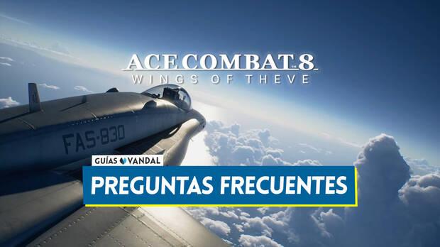 Guía de Ace Combat 8: Wings of Theve - Preguntas frecuentes