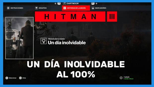 Hitman 3 - Un día inolvidable