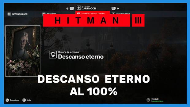 Hitman 3 - Descanso eterno