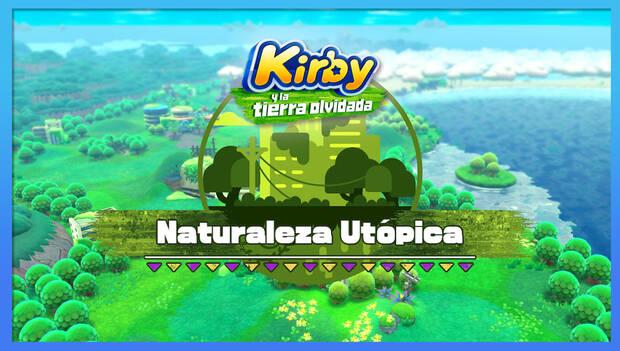 Kirby y la tierra olvidada - Mundo 1 al 100%: Naturaleza Utópica