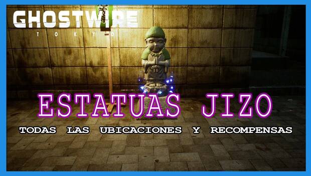 Tokyo Ghostwire - Portada de Estatuas Jizo