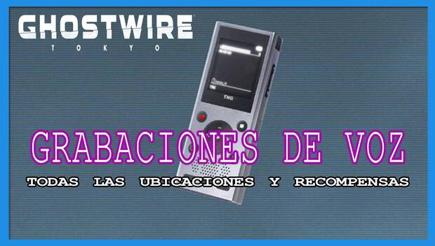 Ghostwire Tokyo - Portada de grabaciones de voz