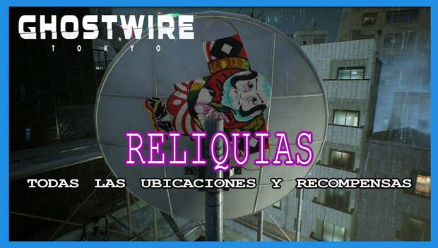 Ghostwire Tokyo - Portada de Reliquias