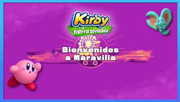 Kirby y la tierra olvidada - Fase de Viva Maravilia: Bienvenidos a Maravilia