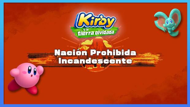 Kirby y la tierra olvidada - Fase de Nación Prohibida Redgar: Nación Prohibida Incandescente