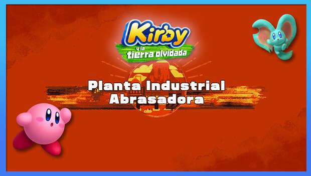 Kirby y la tierra olvidada - Fase de Nación Prohibida Redgar: Planta Industrial Abrasadora