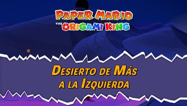 Guía de la serpentina amarilla de Paper Mario: The Origami King al 100% - Walkthrough Desierto de más a la Izquierda
