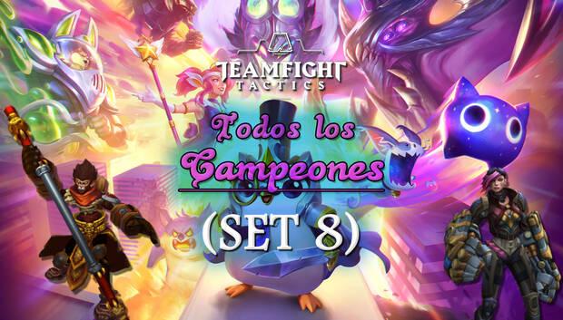 Guía - Todo sobre los Campeones de TFT