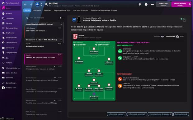Es importante tener en cuenta los informes de nuestros empleados sobre los rivales, puntos fuertes de otros equipos o ventajas tácticas.