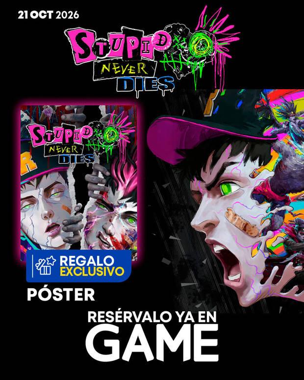 Stupid Never Die poster exclusivo en GAME