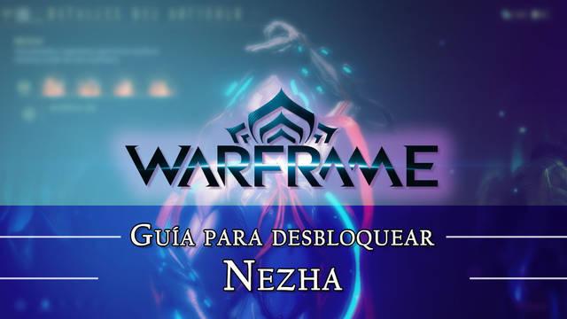 Warframe Nezha: c�mo conseguirlo, planos, requisitos y estad�sticas - Warframe