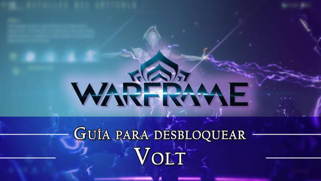 Warframe Volt: c�mo conseguirlo, planos, requisitos y estad�sticas - Warframe