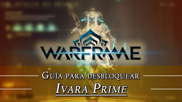Warframe Ivara Prime: c�mo conseguirlo, planos, requisitos y estad�sticas - Warframe