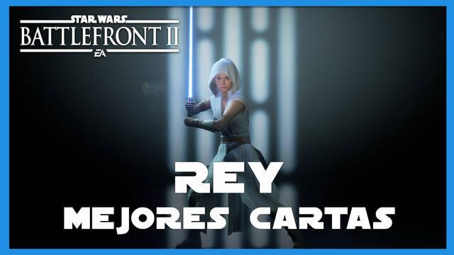 Rey en Star Wars Battlefront 2: mejores cartas y consejos - Star Wars Battlefront II