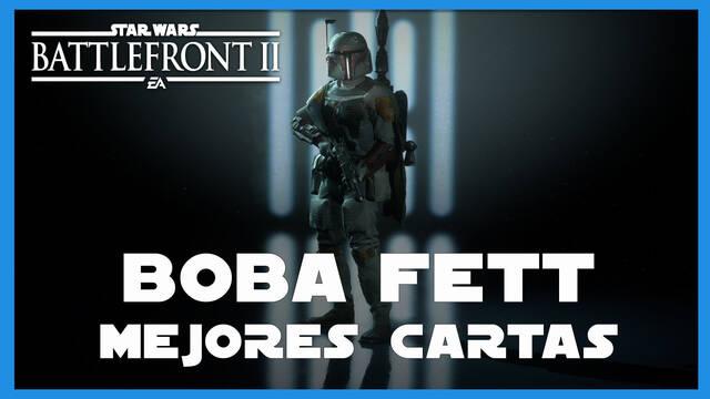 Boba Fett en Star Wars Battlefront 2: mejores cartas y consejos - Star Wars Battlefront II