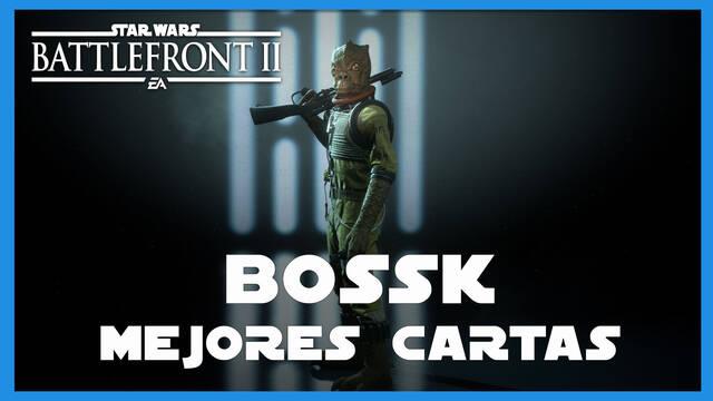 Bossk en Star Wars Battlefront 2: mejores cartas y consejos - Star Wars Battlefront II